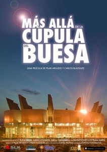 Se estrena el documental ‘Más allá de la cúpula del Buesa’