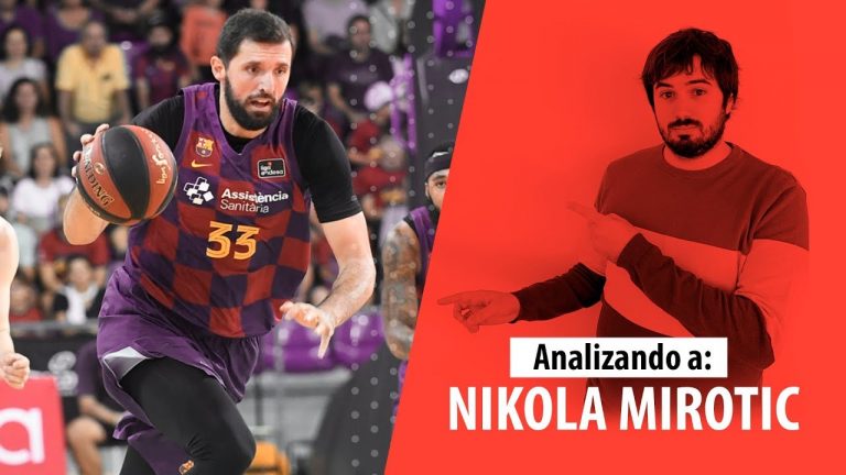 SergioBasket_vlogs. Nikola Mirotic:¿Es el mejor de Europa?¿Por qué domina en Liga Endesa?¿Cómo juega?