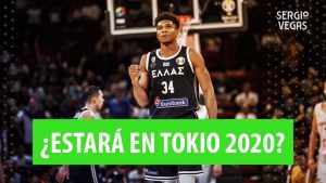 SergioBasket_vlogs.Giannis Antetokounmpo y Nikola Jokic en Tokio 2020.Análisis preolímpico ¿estarán los NBA?