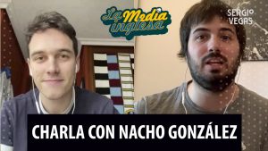 SergioBasket_vlogs.Entrevista a Nacho González de la Media Inglesa.Youtube,creador de contenidos en internet y DAZN