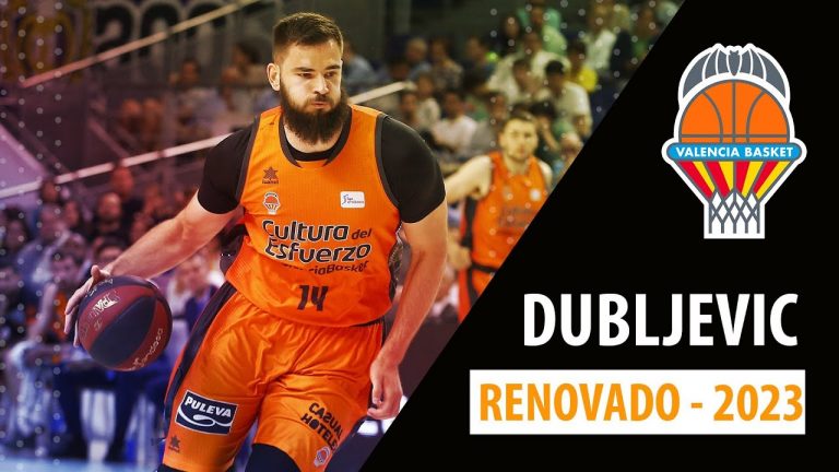 SergioBasket_vlogs.Gran noticia.Valencia Basket renueva a Bojan Dubljevic hasta 2023.¿El mejor jugador de su historia?