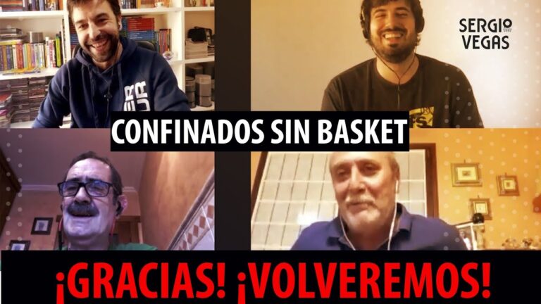 SergioBasket_vlogs.Ha llegado el momento.Confinados sin Basket  [EP30].Muchas gracias.
