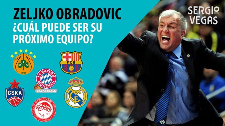 SergioBasket_vlogs.¿Cómo fichar a Zeljko Obradovic?¿Puede firmar por F.C Barcelona o Real Madrid?