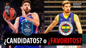SergioBasket_vlogs.¿Se puede ganar la Euroliga sin fichajes? ¿Candidatos o favoritos?