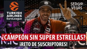 SergioBasket_vlogs.¿Campeón sin super estrellas? Reto de suscriptores.