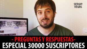 SergioBasket_vlogs.Preguntas y respuestas.Especial 30.000 suscriptores.
