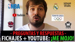 SergioBasket_vlogs.Preguntas y Respuestas.Fichajes + Youtube.