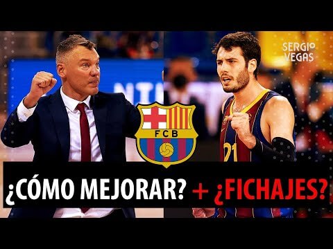 SergioBasket_vlogs.FC Barcelona ¿Qué debe mejorar?