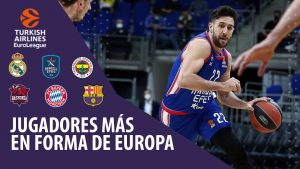 SergioBasket_vlogs. Los 10 jugadores más en forma de la Euroliga