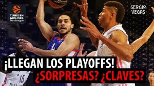 SergioBasket_vlogs. Llegan los playoffs de Euroliga