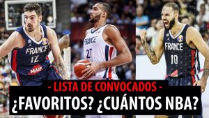 SergioBasket_vlogs. Lista de convocados de Francia para los Juegos Olímpicos