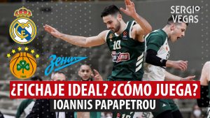 SergioBasket_vlogs. Ioannis Papapetrou ¿Cómo juega?