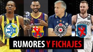 SergioBasket_vlogs. Rumores y fichajes