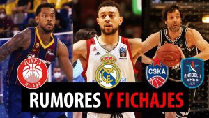 SergioBasket_vlogs. Rumores y fichajes