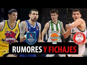 SergioBasket_vlogs. Rumores y fichajes
