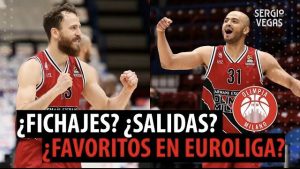 SergioBasket_vlogs. ¿Cómo está fichando Olimpia Milán?