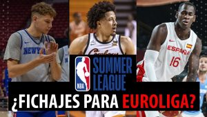 SergioBasket_vlogs. Summer League: ¿Fichajes Euroliga?