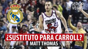 SergioBasket_vlogs. Matt Thomas: ¿Sustituto para Carroll?