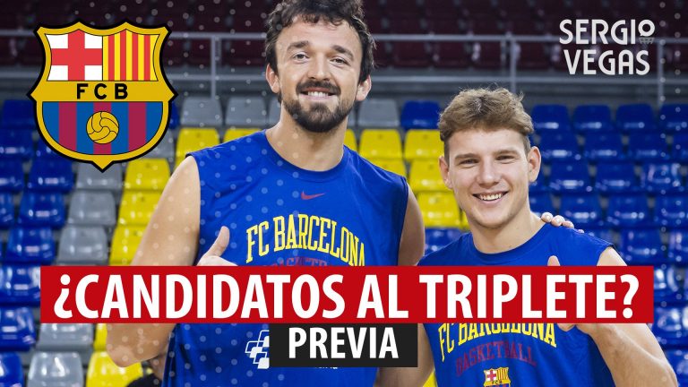 SergioBasket_vlogs. F.C Barcelona, candidato al triplete