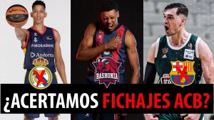 SergioBasket_vlogs. ¿Acertamos fichajes ACB?