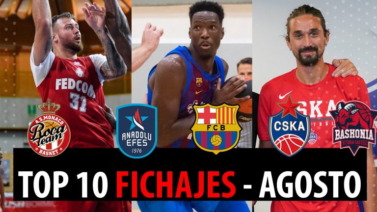 SergioBasket_vlogs. Top 10 fichajes de agosto
