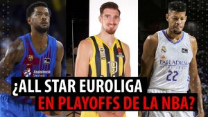 SergioBasket_vlogs.¿Un All Star Euroliga en Playoffs NBA?