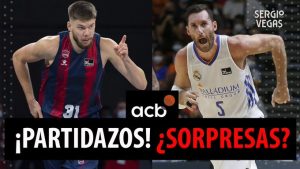 SergioBasket_vlogs. ACB en 10 minutos. Todos los detalles de la Jornada 5