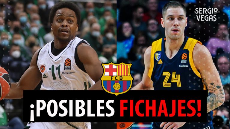 SergioBasket_vlogs. Posibles fichajes para el Barça