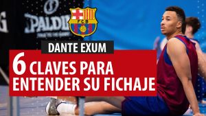 SergioBasket_vlogs. 6 claves para entender el fichaje de Dante Exum