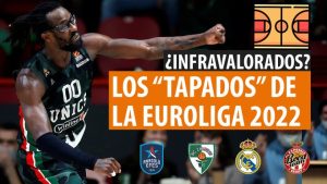 SergioBasket_vlogs. Los “Tapados” de la Euroliga