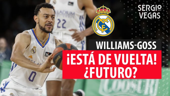 SergioBasket_vlogs. El regreso de Nigel Williams-Goss