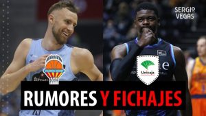 SergioBasket_vlogs. Rumores y fichajes