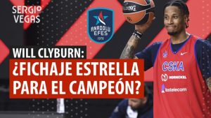 SergioBasket_vlogs. Will Clyburn al Anadolu Efes
