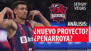 SergioBasket_vlogs. Baskonia inicia un nuevo proyecto