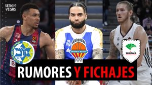 SergioBasket_vlogs. Rumores y fichajes