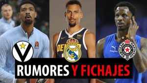 SergioBasket_vlogs. Rumores y fichajes