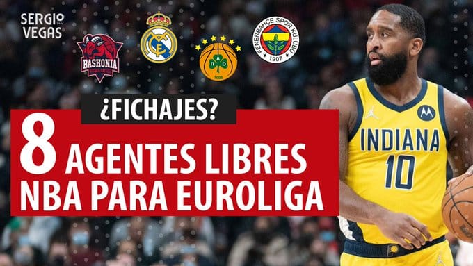 SergioBasket_vlogs. 8 Agentes Libres NBA para Europa