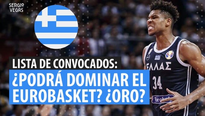 SergioBasket_vlogs. Lista de convocados de Grecia