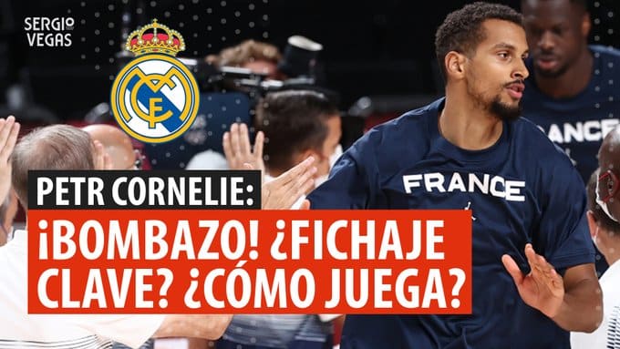 SergioBasket_vlogs. El Real Madrid ficha a Petr Cornelie
