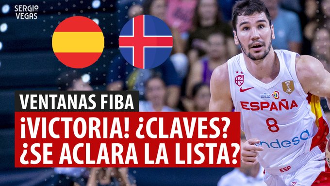 SergioBasket_vlogs. Analizamos el España vs Islandia
