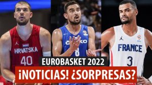 SergioBasket_vlogs. Últimas noticias del Eurobasket 2022