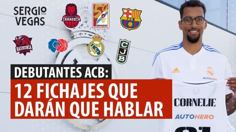 SergioBasket_vlogs. 12 debutantes en la Liga ACB