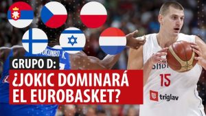 SergioBasket_vlogs. Analizamos el Grupo D de Serbia