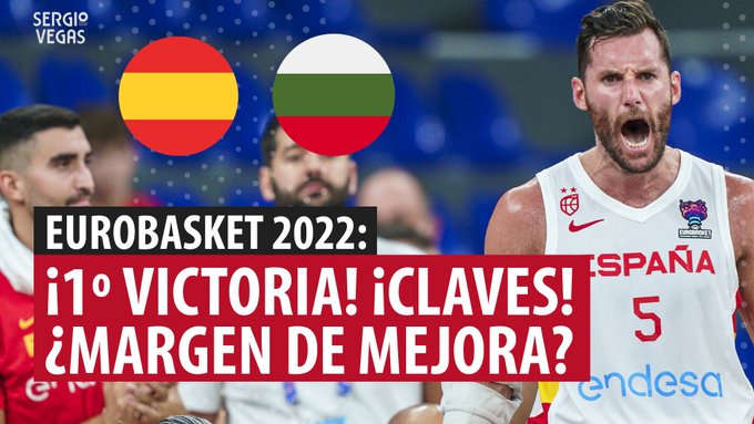 SergioBasket_vlogs. Primera victoria de España