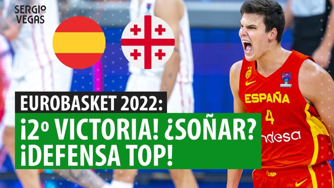 SergioBasket_vlogs. España gana a Georgia