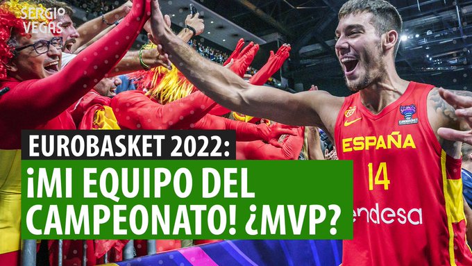 SergioBasket_vlogs. Mi equipo ideal del Eurobasket