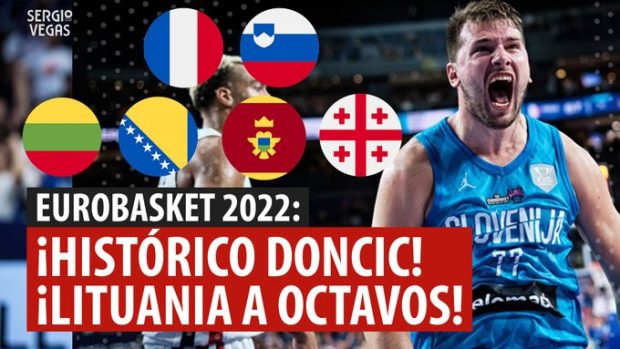 SergioBasket_vlogs. 7º día de Eurobasket – ¡Doncic hace historia!