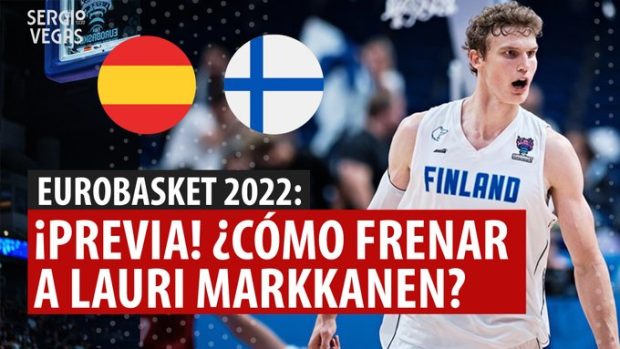 SergioBasket_vlogs. Previa del España vs Finlandia (4º de Final Eurobasket)