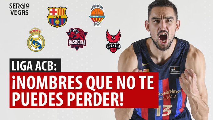 SergioBasket_vlogs. Jugadores que no te puedes perder en la Liga ACB