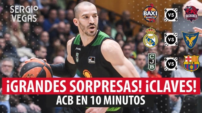 SergioBasket_vlogs. ACB en 10 minutos. Todas las claves de la Jornada 8